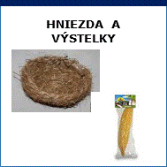 hniezda a výstelky